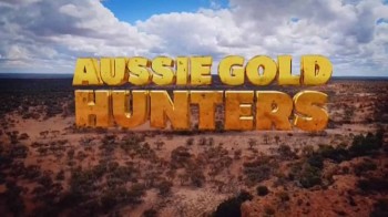 Австралийские золотоискатели 4 сезон