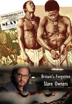 Забытые британские рабовладельцы