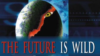 BBC Дикий мир будущего / The Future is Wild (2003) HD