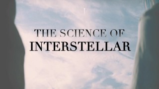Наука "Интерстеллар" / The Science of Interstellar (2014) Озвучка