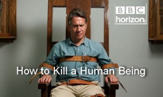 BBC horizon Как убить человека / How to Kill a Human Being (2008)