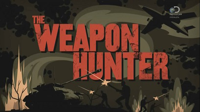 Охотники за оружием 6 серия. Огнемёты / The Weapon Hunter (2015)