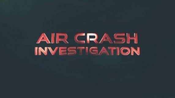 Расследования авиакатастроф 20 сезон 05 серия. Проблемы с топливом / Air Crash Investigation (2019)