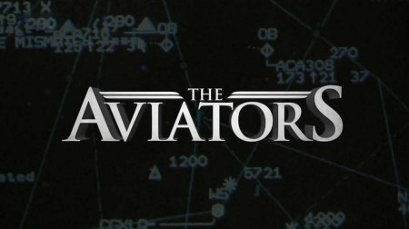 Авиаторы 3 сезон 01 серия / The Aviators (2019)