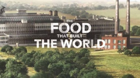 Еда на которой строится мир 2 сезон 7 серия. Войны печенья / The food that built the world (2021)