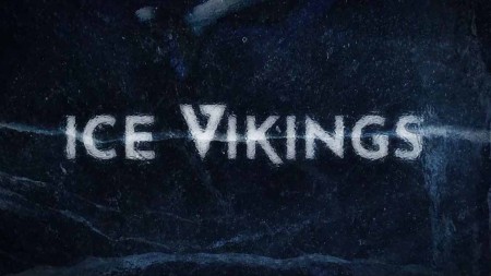 Ледовые викинги 3 сезон 1 серия. Дома и вдали / Ice Vikings (2022)