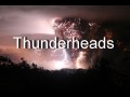 Грозовые тучи (молнии) / Thunderheads
