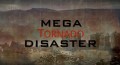 Самые страшные стихийные бедствия: Торнадо / Ultimate Disaster: Tornado (2006)