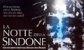 Ночь плащаницы / La Notte Della Sindone (2011)