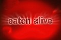 BBC Съеденные заживо / Eaten Alive (2002)