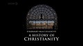 BBC История христианства 5 Протестантство - Евангелистский Прорыв (2009)