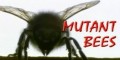 Невидимые захватчики. Пчелы-мутанты / Mutant Bees