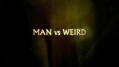 Охотник за чудесами / Man vs welrd 1 серия (2013) Discovery