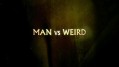 Охотник за чудесами / Man vs welrd 2 серия (2013) Discovery