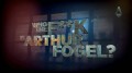 Да кто ж он, блин, этот Артур Фогель? / Who the F**K Is Arthur Fogel (2013)