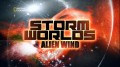 Бушующие Миры: Космический Ветер / Storm Worlds: Alien Wind (2010) HD