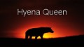 Королева Гиен / Hyena Queen (2006) HD