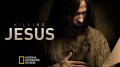 Убийство Иисуса / Killing Jesus (2015) National Geographic