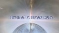Космические путешествия. Возникновение чёрной дыры / Cosmic Journeys. Birth of a Black Hole (2012) HD