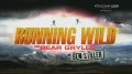 Звездное Выживание с Беаром Гриллсом / Running Wild Bear Grylls 2 серия (2014) Discovery