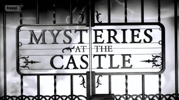 Тайны Замков / Mysteries at the Castle S02E07 Побег из тюрьмы, чудо Анны Грин, последний цент Хемингуэя (2015) HD