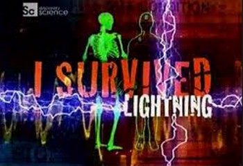 Я Пережил удар Молнии / I Survived Lightning (2008)