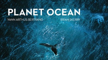 Планета-океан / Planet Ocean (2012) HD