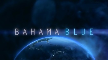 Голубые Багамы / Bahama Blue 04. Открытая Вода (2014) Animal Planet HD