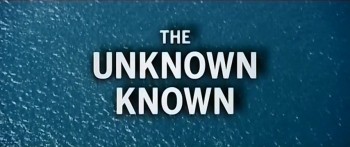Неизвестное Известное / The Unknown Known (2013)