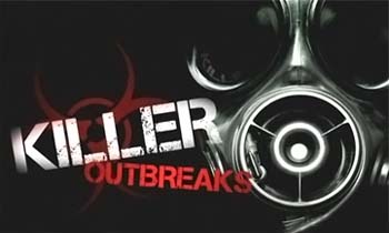 Смертоносные эпидемии / Killer outbreaks / серия 3