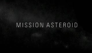 Миссия Астероид / Mission Asteroid (2014)