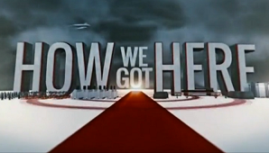 Прошлое. Истоки настоящего. Нацисты и полёт на луну / "How We Got Here" Nazis Get Us to the Moon (2015)