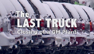 Последний грузовик: Закрытие завода Дженерал Моторс	/ The Last Truck: Closing of a GM Plant (2009)