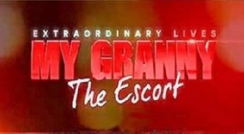 Бабушка по вызову / My granny the escort (2014)