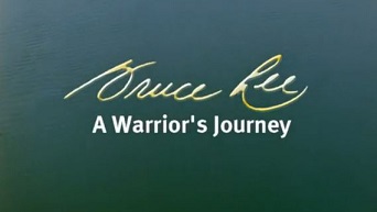 Брюс Ли: Путь воина / Bruce Lee: A Warrior`s Journey (2000)