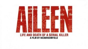 Эйлин: Жизнь и смерть серийного убийцы / Aileen: Life and Death of a Serial Killer (2003)