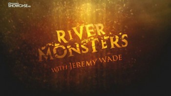 Речные монстры: 7 сезон 24 серия. Ну и зубки / River monsters (2015) HD