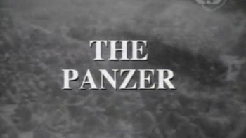 Бронетанковые войска III Рейха / The Panzer (1999)