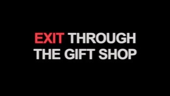 Выход через сувенирную лавку / Exit Through the Gift Shop (2010)