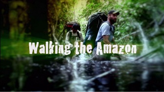Пешком по Амазонке 1 серия / Walking the Amazon (2011) HD