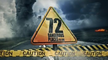 72 места опасных для жизни 5 серия / 72 Dangerous Places to Live (2016)