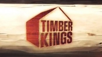 Уникальные дома из дерева 1 сезон 01 серия / Timber Kings (2014)