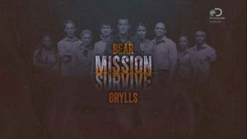 Курс выживания с Беаром Гриллсом 4 серия / Bear Grylls: Mission Survive (2015)