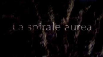 Ступени цивилизации: Золотая спираль / La spirale aurea (2001)