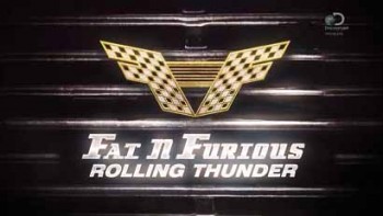 Полный форсаж 2 сезон 3 серия. Как с обложки / Fat N' Furious: Rolling Thunder (2015)