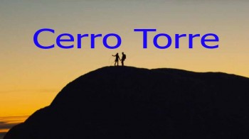 Серро Торре / Cerro Torre (2013)