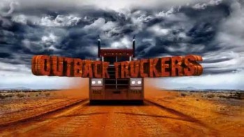 Реальные дальнобойщики 4 сезон 9 серия / Outback Truckers (2016)