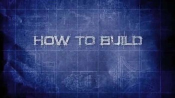 Инструкция по созданию 2 серия. Суперкар / How to build (2011)
