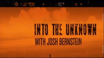 Открыть неизвестное с Джошем Бернштейном 3 серия. Последнее золото Тимбукту (2008)