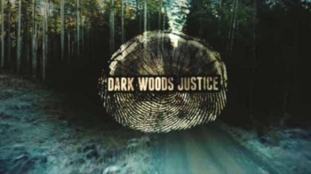 Лесной патруль 5 серия. Кости / Dark Woods Justice (2016)